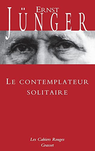 Le contemplateur solitaire von GRASSET