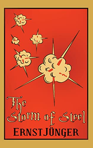 The Storm of Steel The Storm of Steel