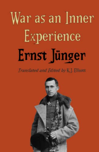 War as an Inner Experience (Ernst Jünger's WWI Diaries, Band 1) von Independently published