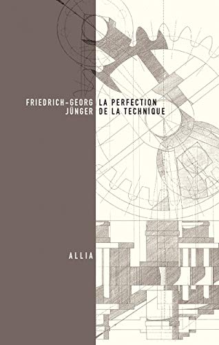 LA PERFECTION DE LA TECHNIQUE von ALLIA