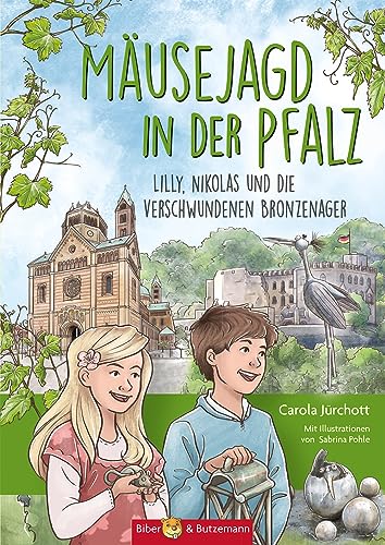 Mäusejagd in der Pfalz: Lilly, Nikolas und die verschwundenen Bronzenager. Pfälzer Sehenswürdigkeiten mit einer Reise-Abenteuer-Geschichte entdecken. ... für Kinder ab 8 Jahren. (Lilly und Nikolas)