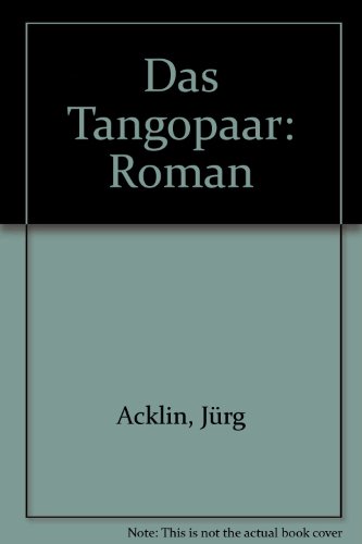 Das Tangopaar: Roman von Verlag Nagel & Kimche AG