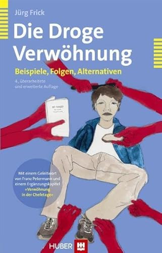 Die Droge Verwöhnung: Beispiele, Folgen, Alternativen Die Droge Verwöhnung: Beispiele, Folgen, Alternativen