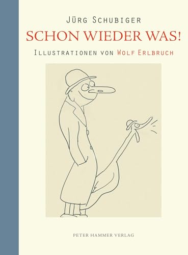 Schon wieder was! von Peter Hammer Verlag GmbH