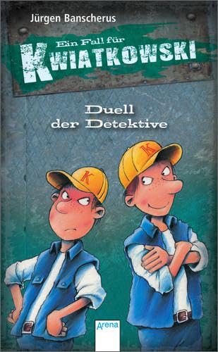 Duell der Detektive: Ein Fall für Kwiatkowski von Arena Verlag GmbH