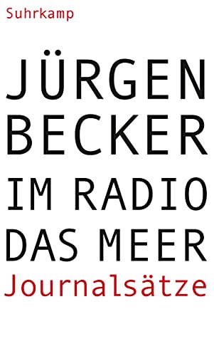 Im Radio das Meer: Journalsätze