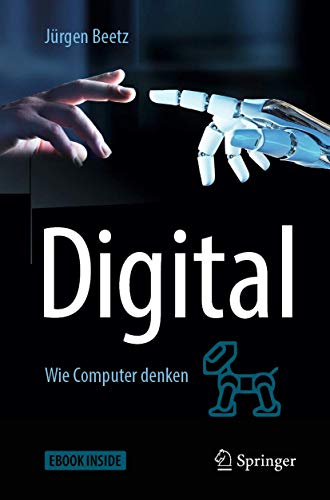 Digital: Wie Computer denken von Springer