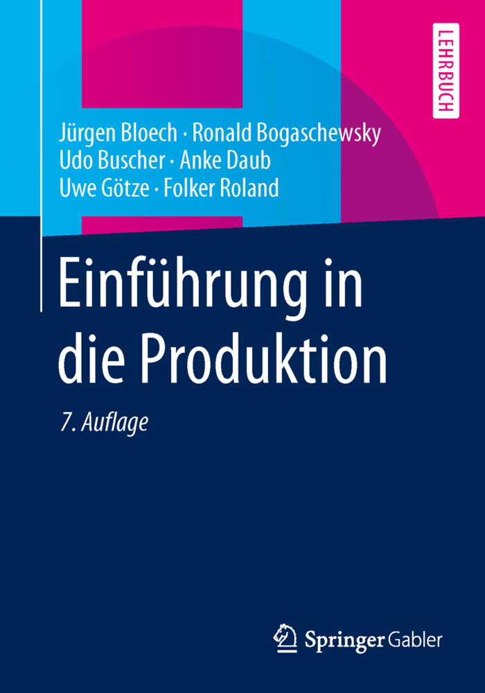 Einführung in die Produktion von Springer Berlin Heidelberg