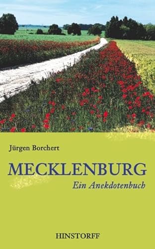 Mecklenburg. Ein Anekdotenbuch von Hinstorff