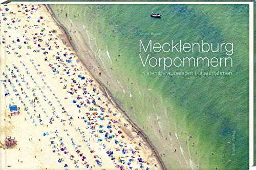 Mecklenburg-Vorpommern in atemberaubenden Luftaufnahmen