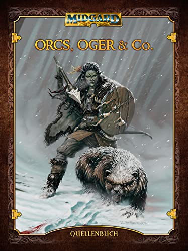 Orcs, Oger & Co.