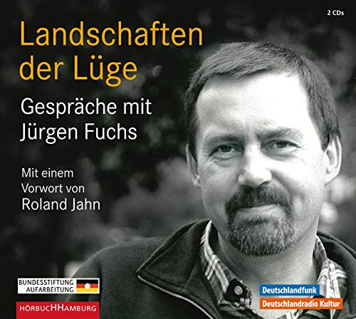 Landschaften der Lüge: Gespräche mit Jürgen Fuchs: 2 CDs