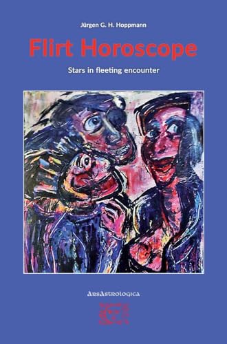 Flirt Horoscope: Stars in fleeting encounter von Bookmundo