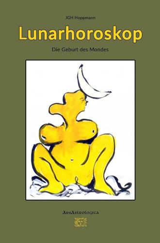 Lunarhoroskop: Die Geburt des Mondes