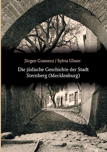 Die jüdische Geschichte der Stadt Sternberg (Mecklenburg)