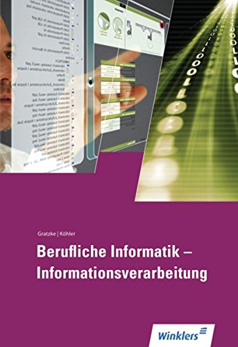 Berufliche Informatik - Informationsverarbeitung: Office 2010: Schülerband