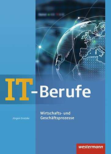 IT-Berufe: Wirtschafts- und Geschäftsprozesse: Schülerband