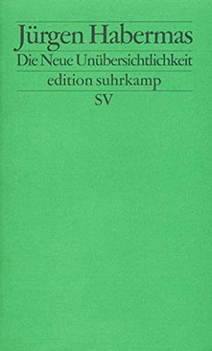 Die Neue Unübersichtlichkeit