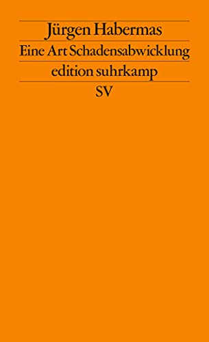 Eine Art Schadensabwicklung: Kleine Politische Schriften VI (edition suhrkamp)