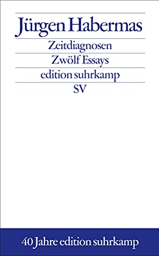 Zeitdiagnosen: Zwölf Essays 1980–2001 (edition suhrkamp)