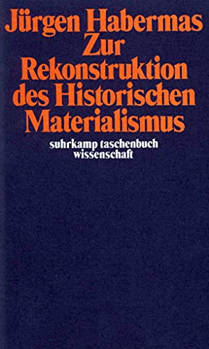 Zur Rekonstruktion des Historischen Materialismus (suhrkamp taschenbuch wissenschaft) von Suhrkamp Verlag AG