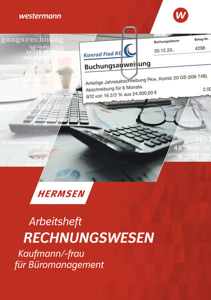 Rechnungswesen Kaufmann/Kauffrau für Büromanagement. Arbeitsheft von Westermann Schulbuch