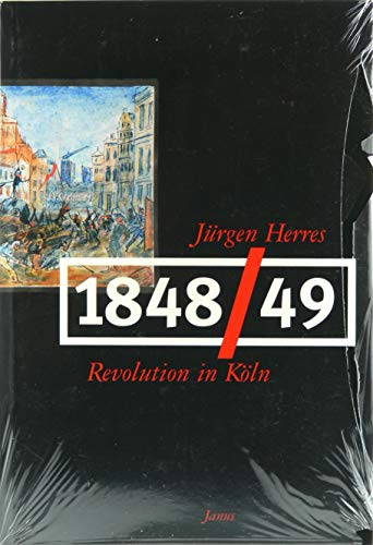 1848/49, Revolution in Köln