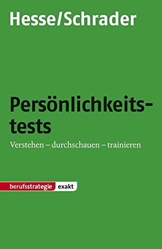 Hesse/Schrader: EXAKT Persönlichkeitstests von Stark Verlag