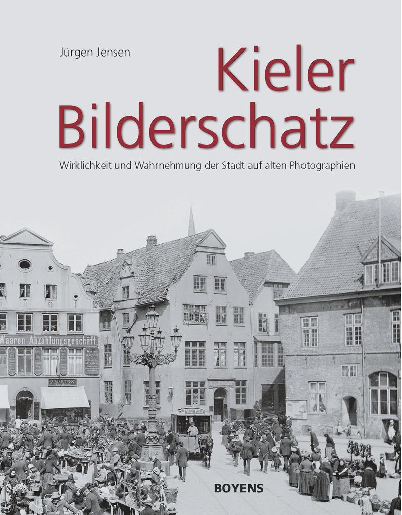 Kieler Bilderschatz von Boyens Buchverlag
