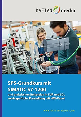 SPS-Grundkurs mit SIMATIC S7-1200 von IKH Didactic Systems UG