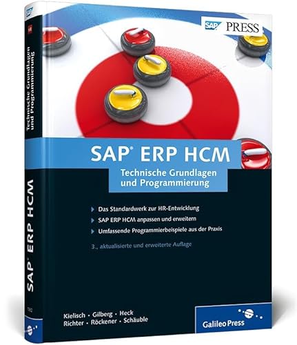 SAP ERP HCM – Technische Grundlagen und Programmierung: Ihr technischer Ratgeber zur SAP-Personalwirtschaft (SAP HR) (SAP PRESS) von Rheinwerk Verlag GmbH