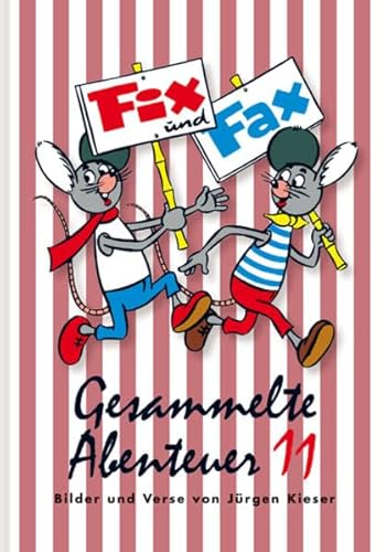 Fix und Fax 11: Gesammelte Abenteuer Band 11 von Mosaik Steinchen