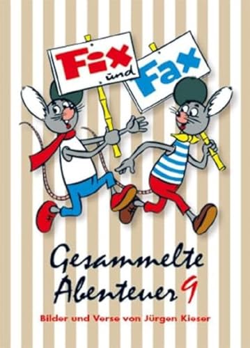 Fix und Fax 9: Gesammelte Abenteuer Band 9 von Mosaik Steinchen