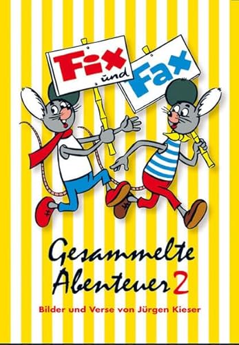 Fix und Fax. Gesammelte Abenteuer Band 2
