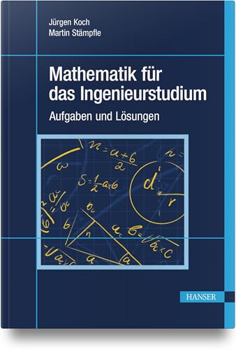Mathematik für das Ingenieurstudium von HANSER FACHBUCHVERLAG