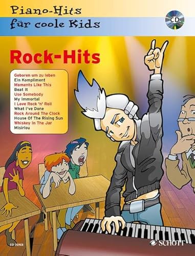 Rock-Hits: Piano-Hits für coole Kids. Klavier. Ausgabe mit CD.