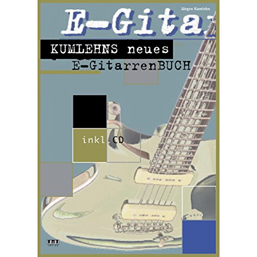 Kumlehns neues E-Gitarrenbuch von AMA Verlag