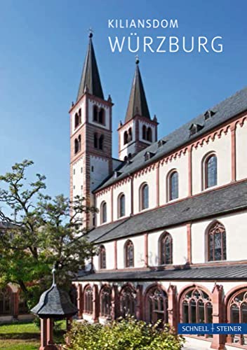 Würzburg: Kiliansdom (Kleine Kunstführer) (Kleine Kunstführer / Kleine Kunstführer / Kirchen u. Klöster, Band 232) von Schnell & Steiner