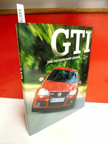 GTI: Drei Dekaden einer Legende