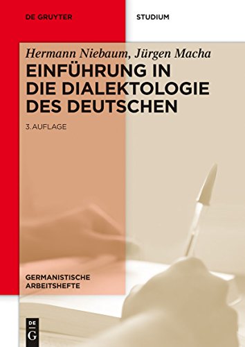 Einführung in die Dialektologie des Deutschen (Germanistische Arbeitshefte, 37, Band 37) von de Gruyter