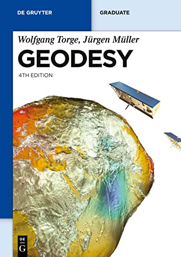 Geodesy (De Gruyter Textbook) von de Gruyter