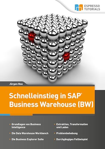 Schnelleinstieg in SAP Business Warehouse (BW)