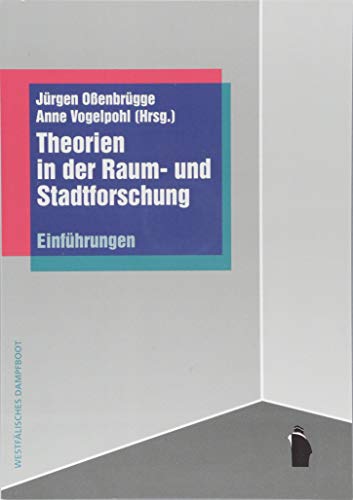 Theorien in der Raum- und Stadtforschung: Einführungen