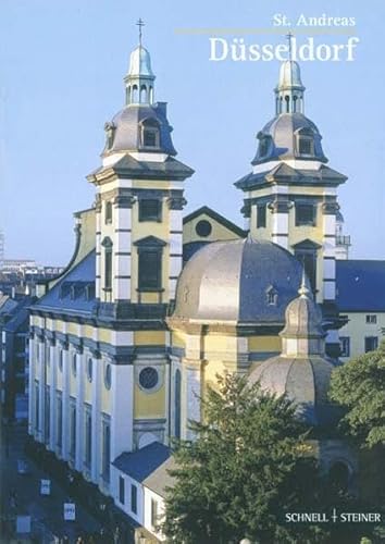 Düsseldorf: St. Andreas (Kleine Kunstführer, Band 1033) von Schnell & Steiner