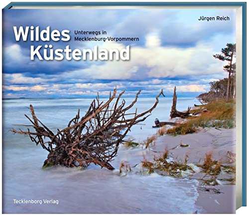 Wildes Küstenland: Unterwegs in Mecklenburg-Vorpommern