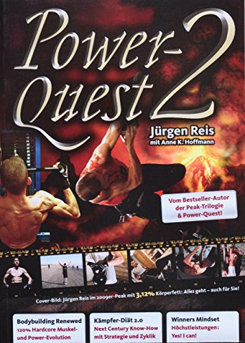 Power-Quest 2: Bodybuilding Renewed - Kämpfer-Diät 2.0 - Winners Mindset von consolution.at publishing