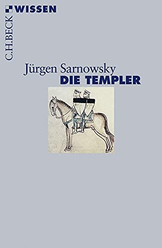Die Templer (Beck'sche Reihe)