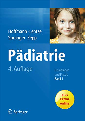 Pädiatrie: Grundlagen und Praxis (Set of 2 Volumes) (Springer Reference Medizin)