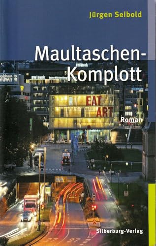 Maultaschen-Komplott: Roman Maultaschen-Komplott: Roman