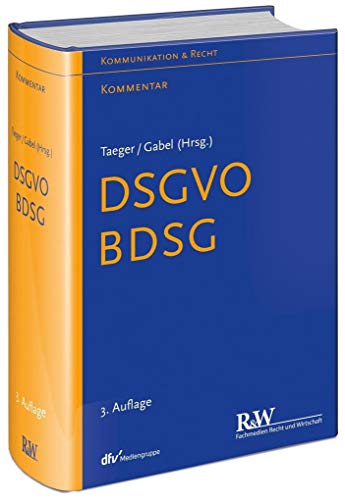 DSGVO - BDSG (Kommunikation & Recht) von Recht Und Wirtschaft GmbH